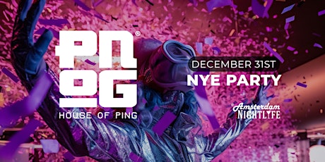 Pong - House of Ping | Amsterdam NYE Party 2023 primary image