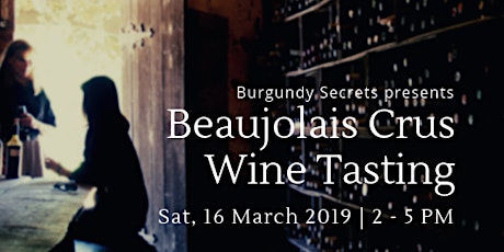 Beaujolais Crus Wine Tasting primary image