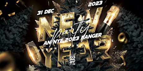 Primaire afbeelding van ROOTS | NYE Party 2023, Amsterdam's Premier Musical Celebration