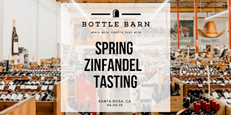 Bottle Barn Spring Zinfandel Tasting primary image