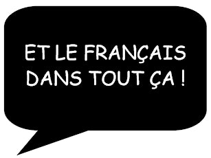 Image principale de Atelier "Et le français dans tout ça" : nom de nom