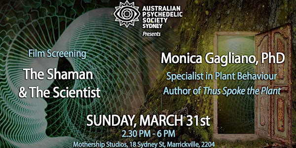 "The Shaman & The Scientist" with Dr Monica Gagliano