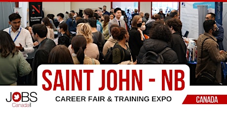 Hauptbild für SAINT JOHN CAREER FAIR - SEPTEMBER 18TH, 2024