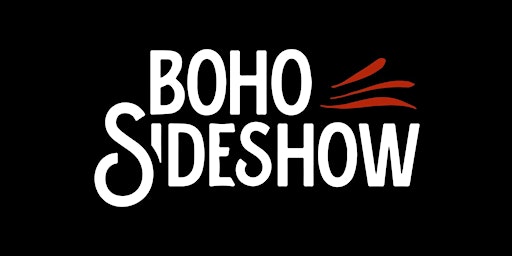 Primaire afbeelding van Bayboro  Blues & BBQ Presents: Boho Sideshow