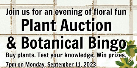 Plant Auction & Botanical Bingo primary image