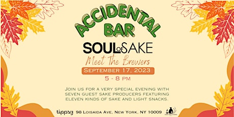 Soul of Sake "Meet the Brewers" x  Accidental Bar primary image
