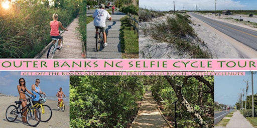 Outer Banks, NC - Kitty Hawk to Carolyn's Beach - A Selfie Cycle Tour