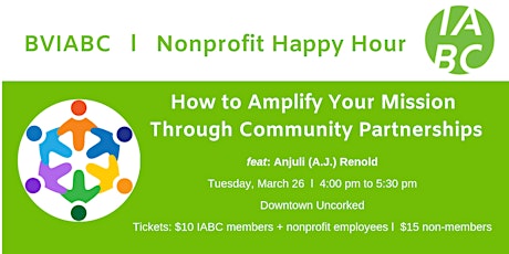 BVIABC | Nonprofit Happy Hour | How to Amplify Your Mission Through Community Partnerships feat. Anjuli (A.J.) Renold primary image