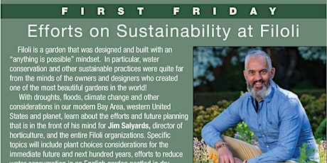 Hauptbild für Woodside's First Friday! Efforts on Sustainability at Filoli - Jim Salyards