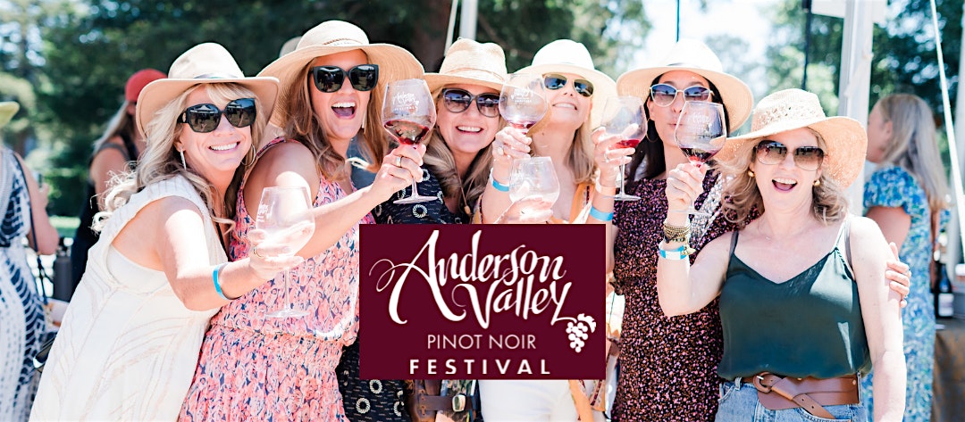 25th Annual Anderson Valley Pinot Noir Festival