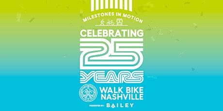 Hauptbild für WBN's 25th Anniversary Celebration, Presented by The Bailey Company