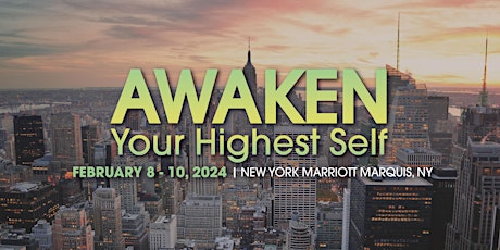 Hauptbild für February 2024 New York - Awaken Your Highest Self