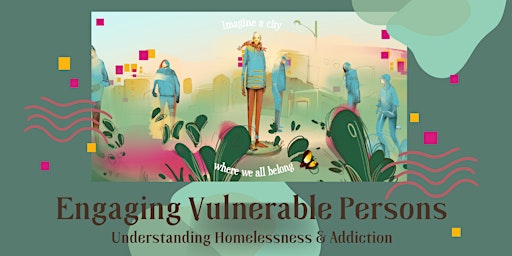 Imagem principal do evento Engaging Vulnerable Persons