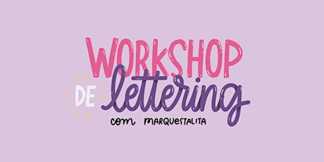 Imagem principal do evento Workshop de Lettering com MARQUESTALITA - Brasília