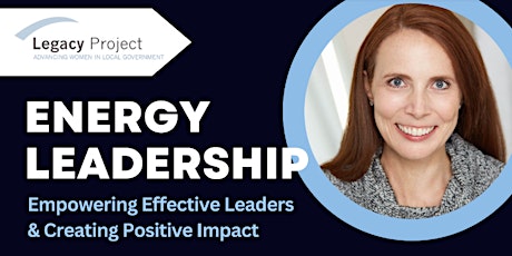 Imagem principal de Legacy Project Half Day Seminar: Energy Leadership
