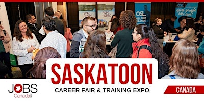 Imagen principal de SASKATOON CAREER FAIR - MAY 30TH, 2024