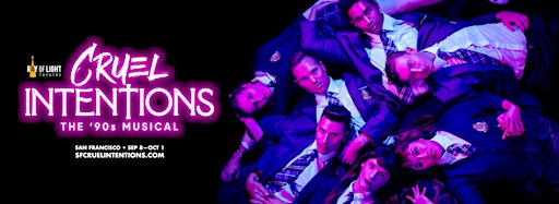 Collection image for ROLT Presents: CRUEL INTENTIONS The '90s Musical
