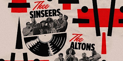 Thee Sinseers x The Altons – SATURDAY