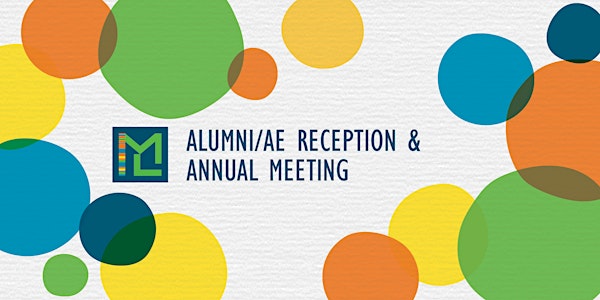 Alumni/ae Reception and Annual Meeting 2019