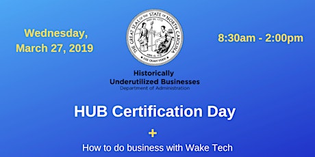 Historically Underutilized Businesses (HUB) Certification Day - March Event primary image