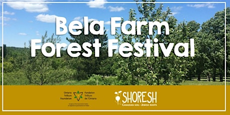 Bela Farm Forest Festival primary image