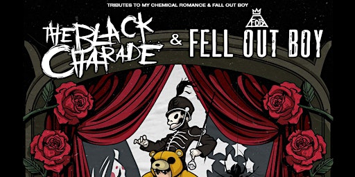 Immagine principale di THE BLACK CHARADE + FELL OUT BOY -  MCR & Fallout Boy Tributes 