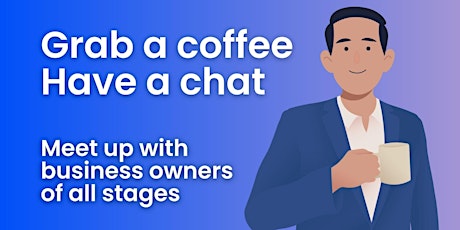 Blackburn North Casual Business Networking. Grab a coffee have a chat! primary image