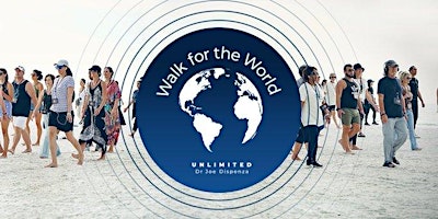 Dr Joe Dispenza’s  "Walk for the World" Meditation in Sacramento, CA primary image