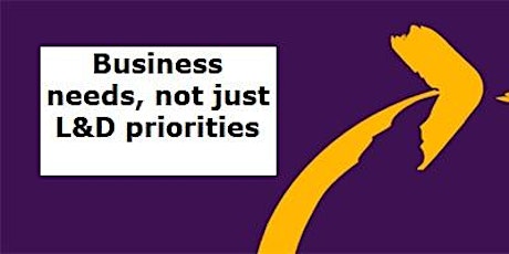 Imagen principal de The CIPD Branch in SE Scotland - Business needs - not just L & D priorities