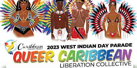 Imagem principal do evento Queer Caribbean Liberation Collective at 2023 West Indian Day Parade