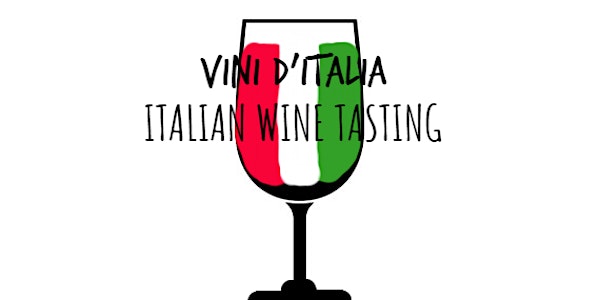 Vini d'Italia Walk-Around Wine Tasting featuring over EIGHT Italian Produce...