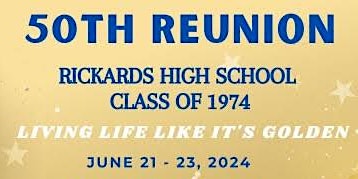 Primaire afbeelding van Rickards High School Class of 1974 50th Reunion Bash!