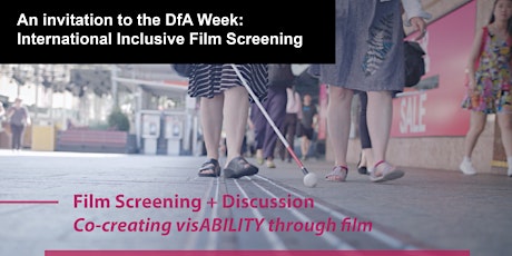 DfA Week : International Inclusive Film Screening