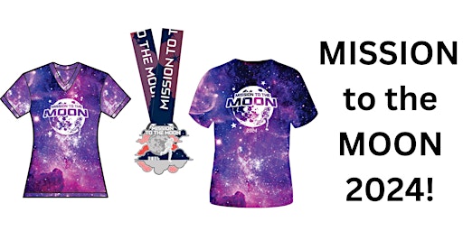 Hauptbild für 2024 Mission to the Moon- Run and Walk Challenge! Save 40% NOW!