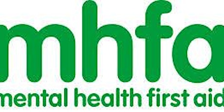 Mental Health First Aid (MHFA) 2 day course 26th & 27th June 2019 (9.00-4.30pm) primary image
