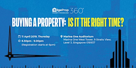 EdgeProp 360 - Buying a Property: Is It The Right Time? primary image