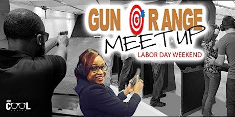 Gun  Range Meet Up! primary image