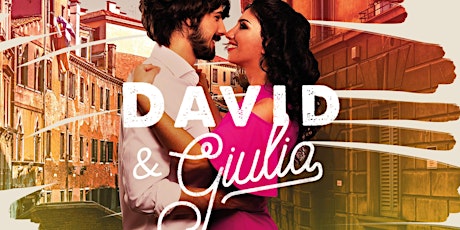 Primaire afbeelding van DAVID & GIULIA | DE MUSICAL 2019