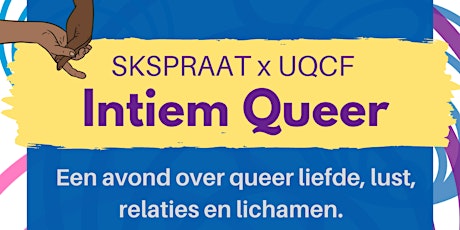 Primaire afbeelding van SKSPRAAT x UQCF: Intiem Queer