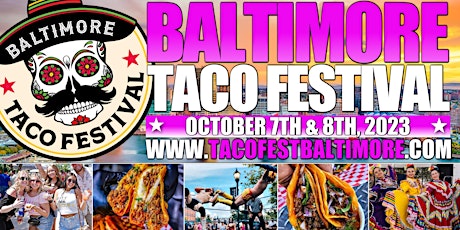 Baltimore Taco Festival primary image
