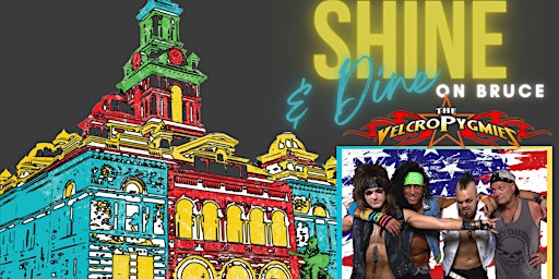 Imagem principal de Rain or Shine: 6th Annual Shine and Dine on Bruce with The Velcro Pygmies