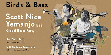 Birds & Bass: Global Beats Party with Scott Nice & Yemanjo primary image
