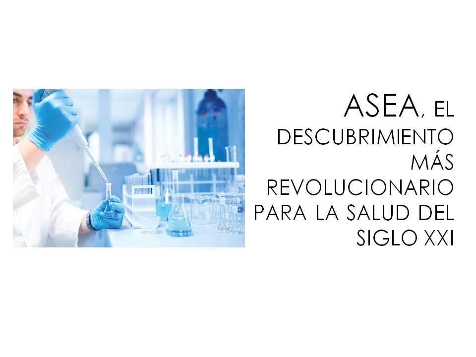 20 Julio 2019 en BARCELONA: ASEA, EL DESCUBRIMIENTO PARA LA SALUD MÁS REVOLUCIONARIO DEL SIGLO XXI