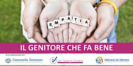 Immagine principale di IL GENITORE CHE FA BENE:  Incontri gratuiti per genitori ed educatori 