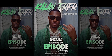 Imagen principal de Kalan FrFr - Butterfly Coupe | Music Release Party | Dragonfly Hollywood
