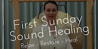 Sound Healing - Relaxation, Meditation, & Mindfulness - Heal and Restore primary image