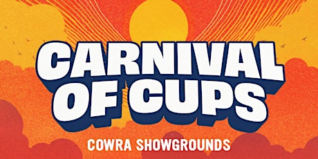 Cowra Carnival of Cups primary image
