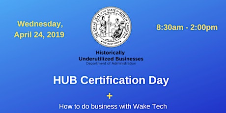 Historically Underutilized Businesses (HUB) Certification Day - April Event (final for 2019) primary image