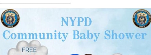 Collection image for NYPD COMMUNITY BABY SHOWER CITYWIDE