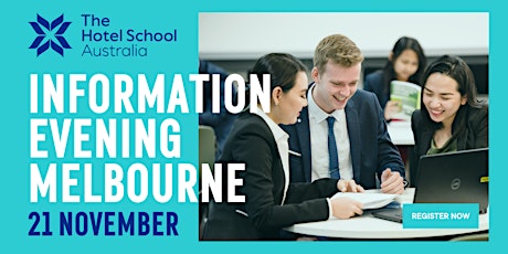 The Hotel School Melbourne Information Evening 2023 primary image